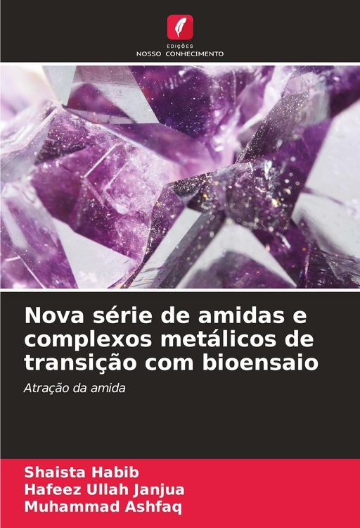 Produktbild: Nova s&eacute;rie de amidas e complexos met&aacute;licos de transi&ccedil;&atilde;o com bioensaio