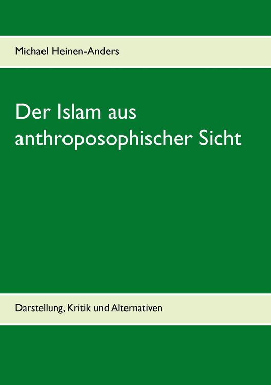 Produktbild: Der Islam aus anthroposophischer Sicht