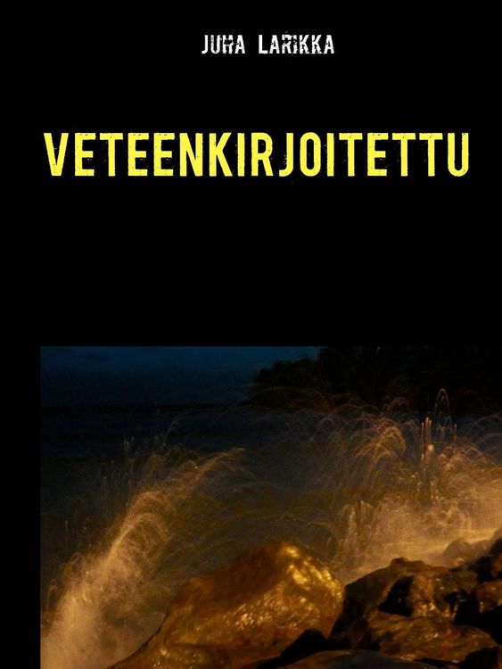 Produktbild: Veteenkirjoitettu