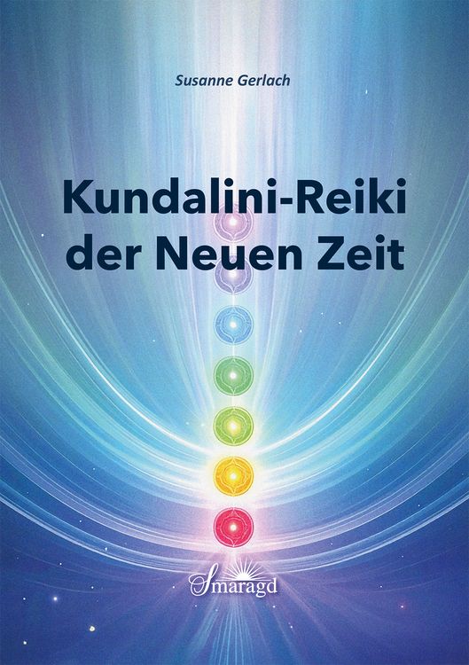 Produktbild: Kundalini-REIKI der Neuen Zeit