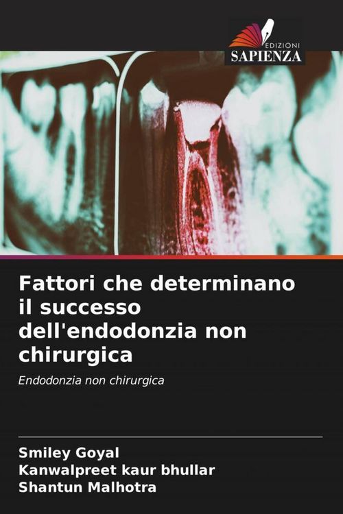 Produktbild: Fattori che determinano il successo dell'endodonzia non chirurgica