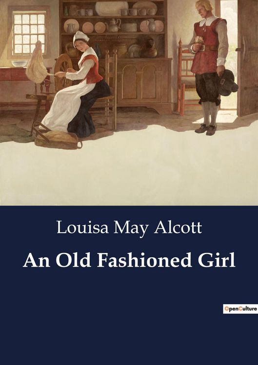 Produktbild: An Old Fashioned Girl
