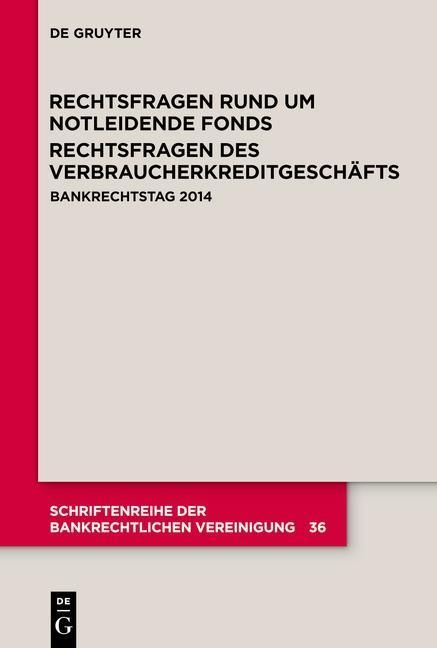 Produktbild: Rechtsfragen rund um notleidende Fonds. Rechtsfragen des Verbraucherkreditgesch&auml;fts