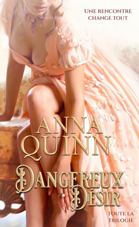 Produktbild: Dangereux d&eacute;sir : toute la trilogie