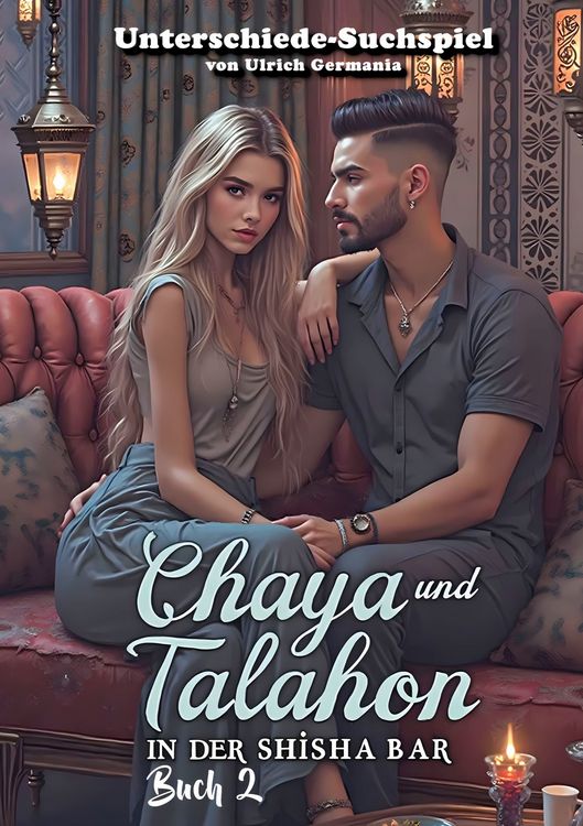Produktbild: Chaya und Talahon in der Shisha-Bar Buch 2