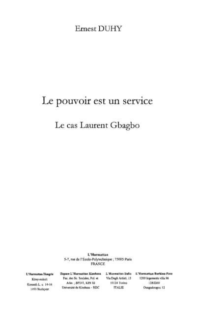 Produktbild: Pouvoir est un service le cas laurent gbagbo
