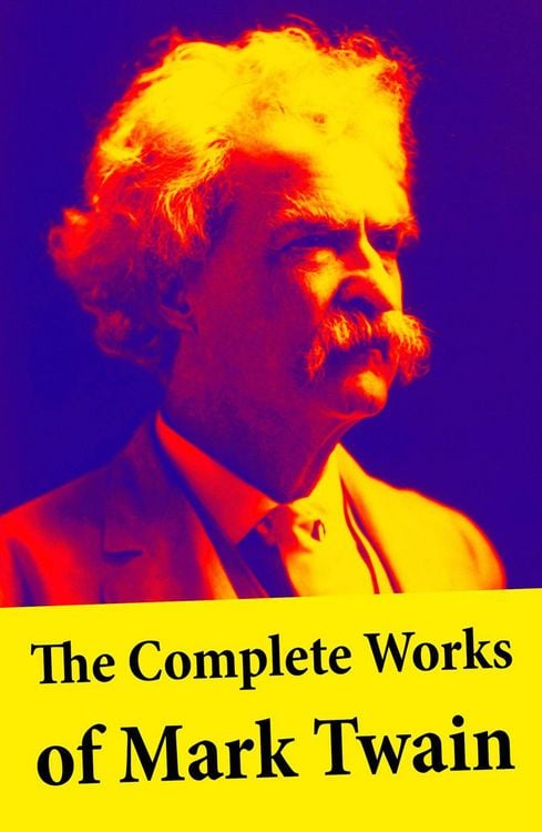 Produktbild: The Complete Works of Mark Twain