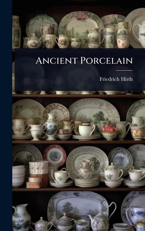 Produktbild: Ancient Porcelain