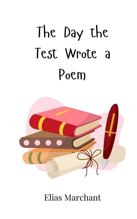 Produktbild: The Day the Test Wrote a Poem