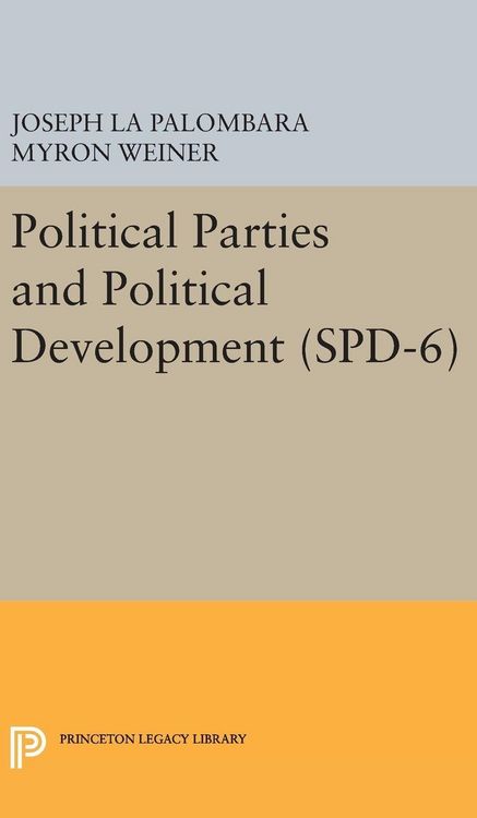 Produktbild: Political Parties and Political Development. (SPD-6)