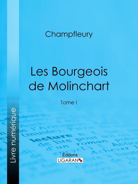 Produktbild: Les Bourgeois de Molinchart
