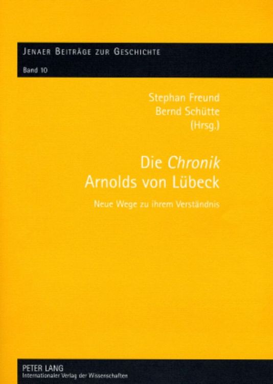 Produktbild: Die &laquo;Chronik&raquo; Arnolds von L&uuml;beck