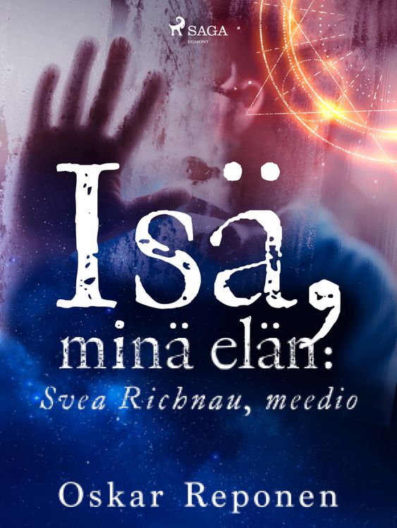 Produktbild: Is&auml;, min&auml; el&auml;n: Svea Richnau, meedio