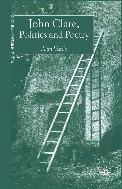 Produktbild: John Clare, Politics and Poetry