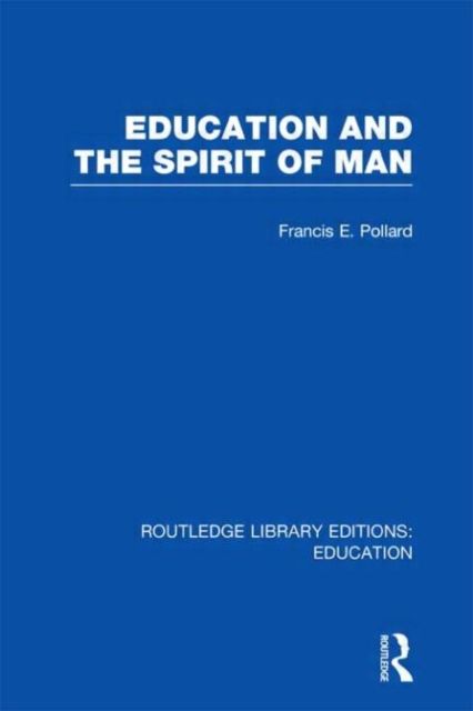 Produktbild: Education and the Spirit of Man (Rle Edu K)