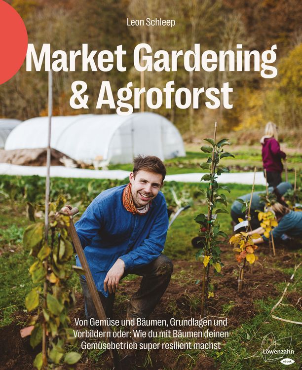 Produktbild: Market Gardening & Agroforst