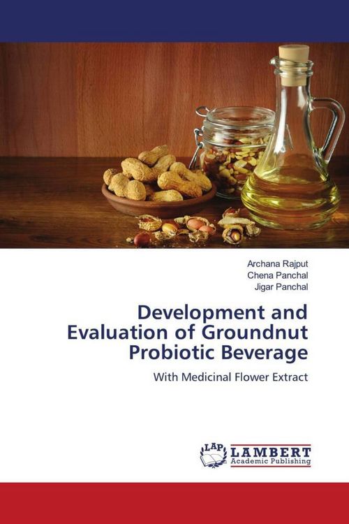 Produktbild: Development and Evaluation of Groundnut Probiotic Beverage