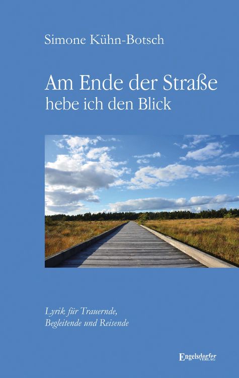 Produktbild: Am Ende der Stra&szlig;e hebe ich den Blick