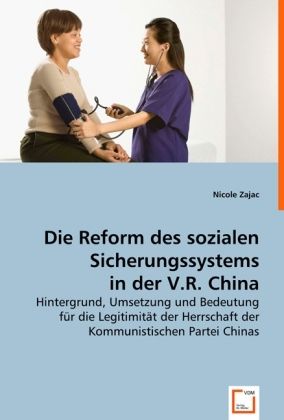 Produktbild: Zajac, N: Die Reform des sozialen Sicherungssystems in der V