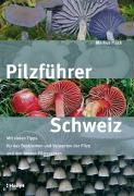 Produktbild: Pilzf&uuml;hrer Schweiz