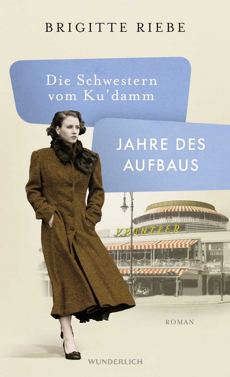 Produktbild: Die Schwestern vom Ku'damm: Jahre des Aufbaus