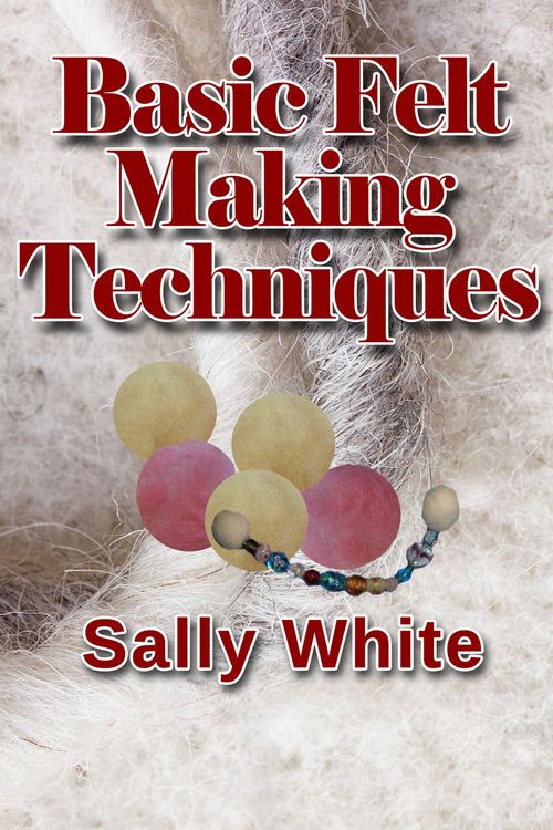 Produktbild: Basic Felt Making Techniques