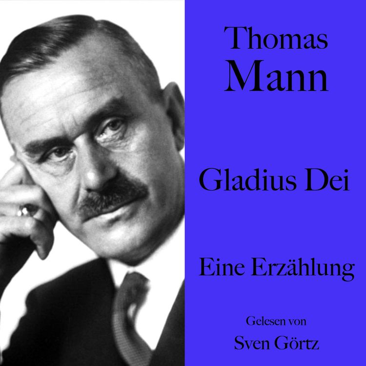 Produktbild: Thomas Mann: Gladius Dei