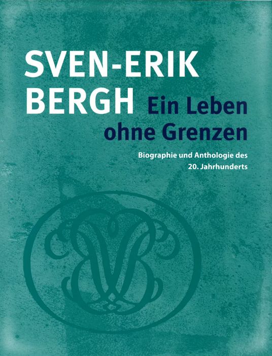 Produktbild: Sven-Erik Bergh - Ein Leben ohne Grenzen