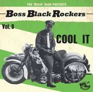 Produktbild: Boss Black Rockers Vol.8 - Cool It (Lim.Ed.)