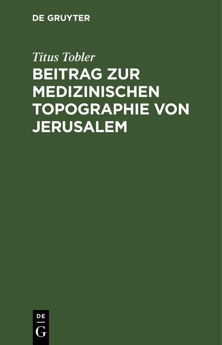 Produktbild: Beitrag zur medizinischen Topographie von Jerusalem