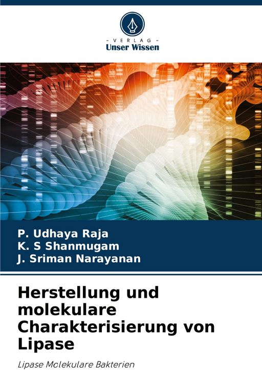 Produktbild: Herstellung und molekulare Charakterisierung von Lipase