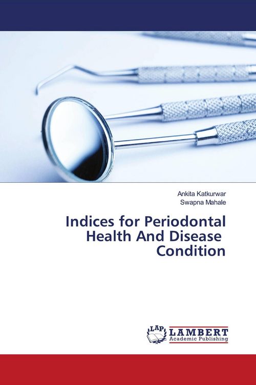 Produktbild: Indices for Periodontal Health And Disease Condition