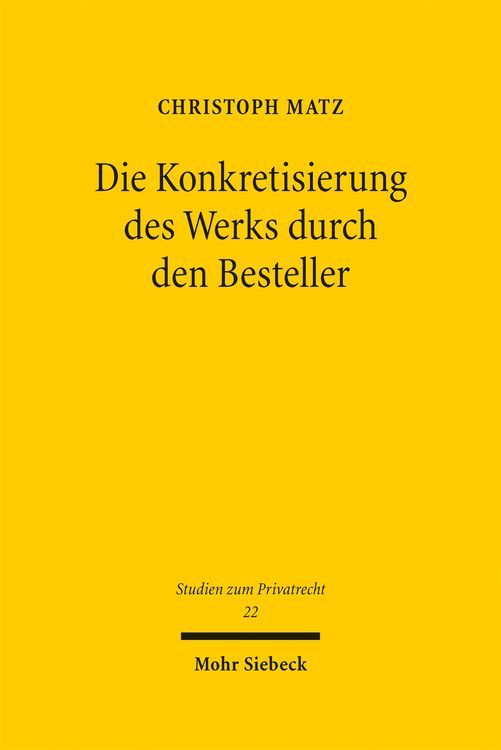 Produktbild: Die Konkretisierung des Werks durch den Besteller