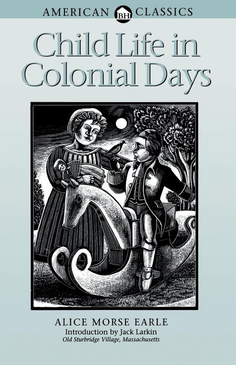 Produktbild: Child Life in Colonial Days