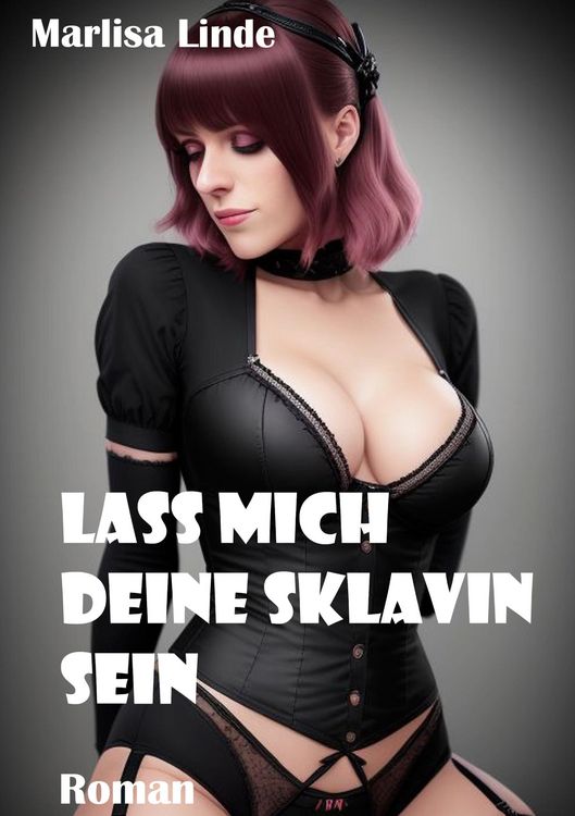 Produktbild: Lass mich deine Sklavin sein