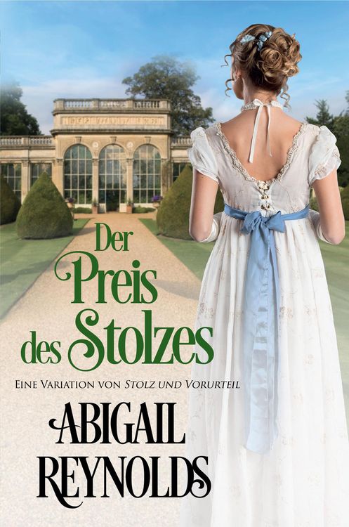 Produktbild: Der Preis des Stolzes: Eine Variation von Stolz und Vorurteil