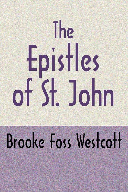 Produktbild: The Epistles of St. John, Second Edition