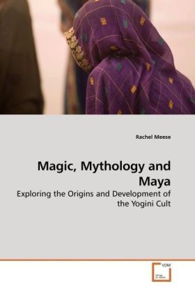 Produktbild: Meese, R: Magic, Mythology and Maya