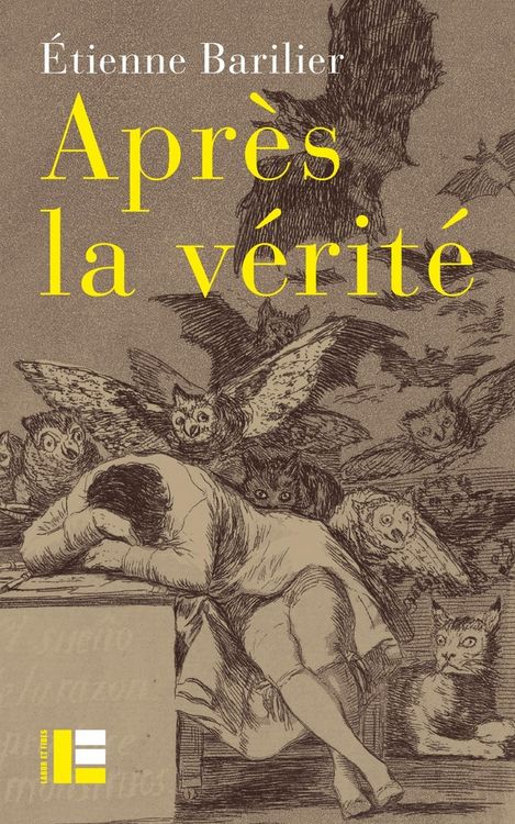 Produktbild: Apr&egrave;s la v&eacute;rit&eacute;