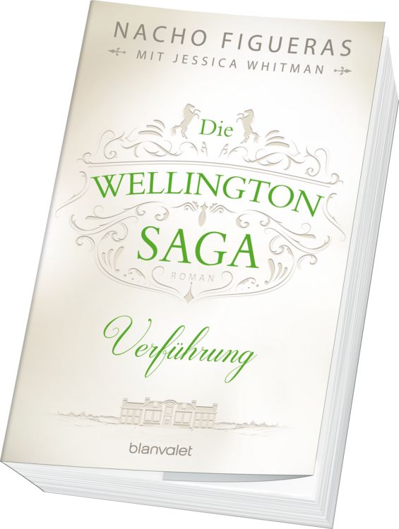 Produktbild: Die Wellington-Saga - Verf&uuml;hrung