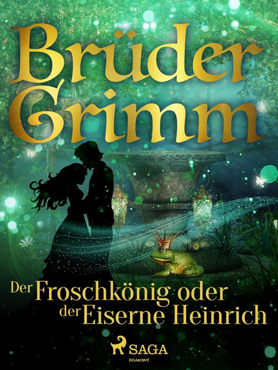 Produktbild: Der Froschk&ouml;nig oder der Eiserne Heinrich