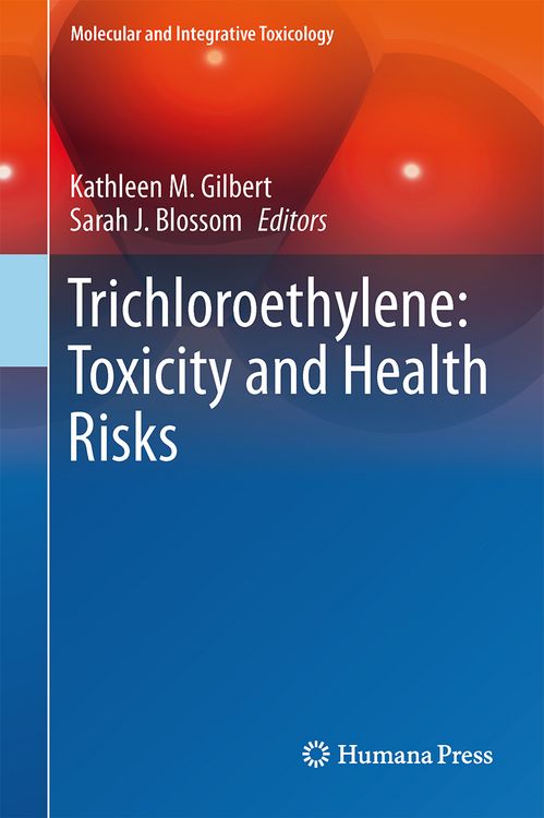 Produktbild: Trichloroethylene: Toxicity and Health Risks