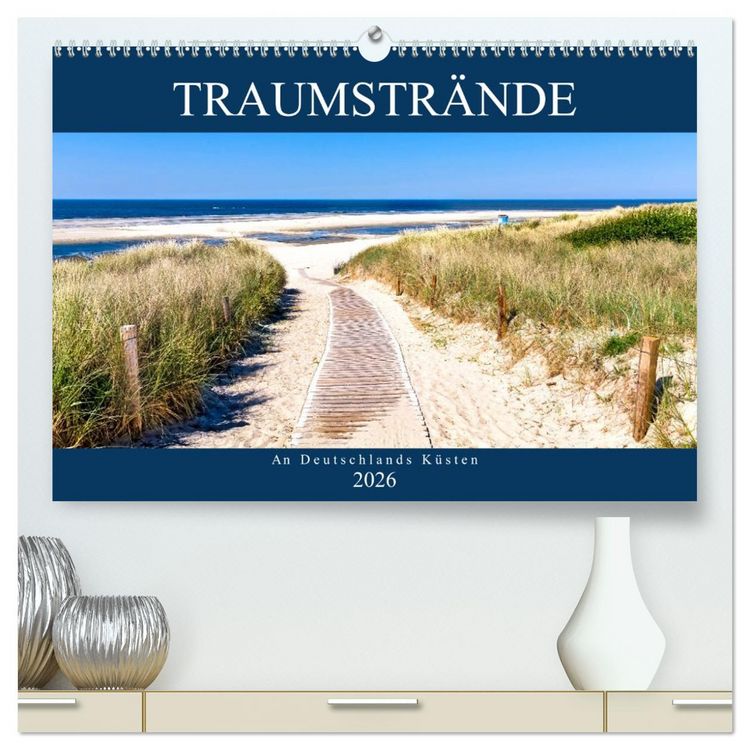 Produktbild: Traumstr&auml;nde an Deutschlands K&uuml;sten (hochwertiger Premium Wandkalender 2026 DIN A2 quer), Kunstdruck in Hochglanz