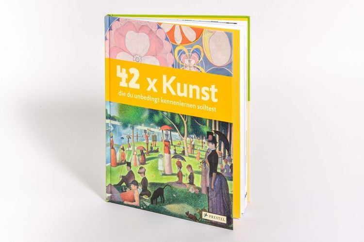 Produktbild: 42 x Kunst, die du unbedingt kennenlernen solltest