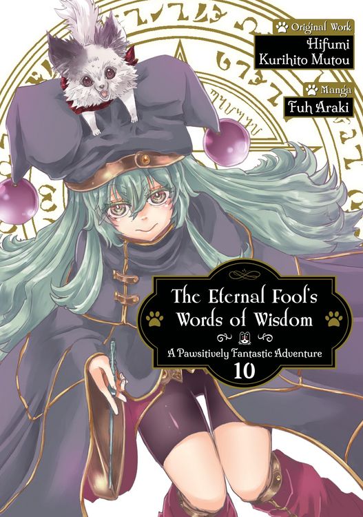 Produktbild: The Eternal Fool's Words of Wisdom: A Pawsitively Fantastic Adventure (Manga) Volume 10