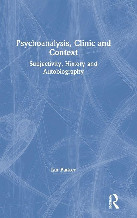 Produktbild: Psychoanalysis, Clinic and Context