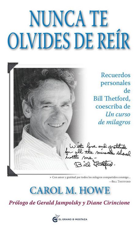 Produktbild: Nunca te olvides de re&iacute;r : recuerdos personales de Bill Thedford coescriba de "Un curso de milagros"
