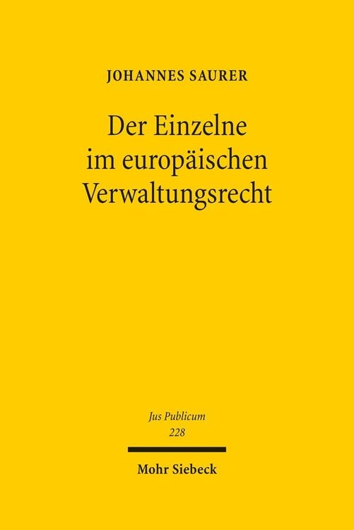 Produktbild: Der Einzelne im europäischen Verwaltungsrecht