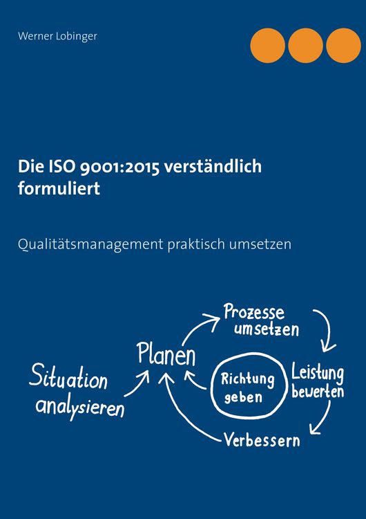 Produktbild: Die ISO 9001:2015 verst&auml;ndlich formuliert