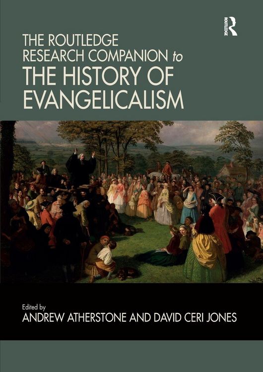 Produktbild: The Routledge Research Companion to the History of Evangelicalism